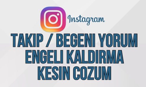 Instagram Yorum ve Beğeni Yapamıyorum, Nasıl Çözülür?